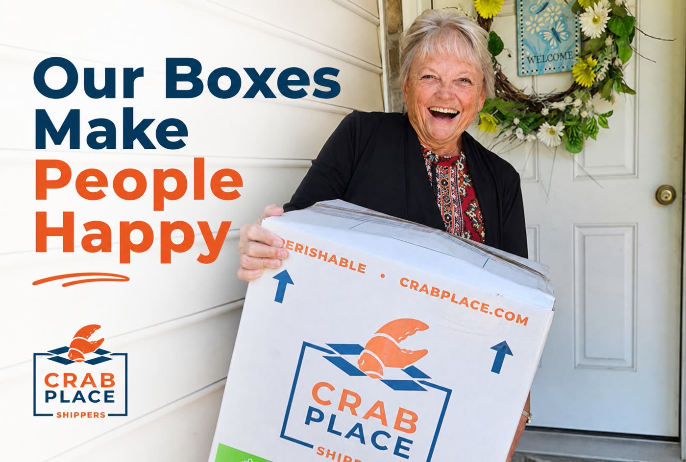 Happy customer holding a branded Crab Place delivery box at her front door with Our Boxes Make People Happy text overlay