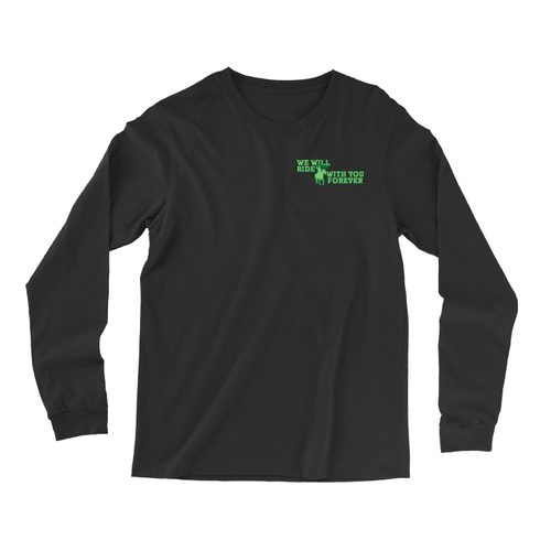 We Will Ride (Black Long-Sleeve Tee)