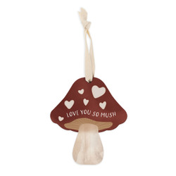 Ornament Mushroom  Love You So Mush