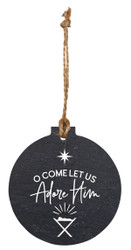Ornament Round Let Us Adore Him