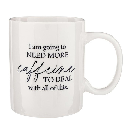 Aspen Collection Coffee Mug - I Am Going To Need More