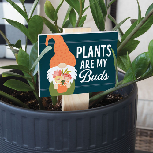 Garden Sign - Plants Are My