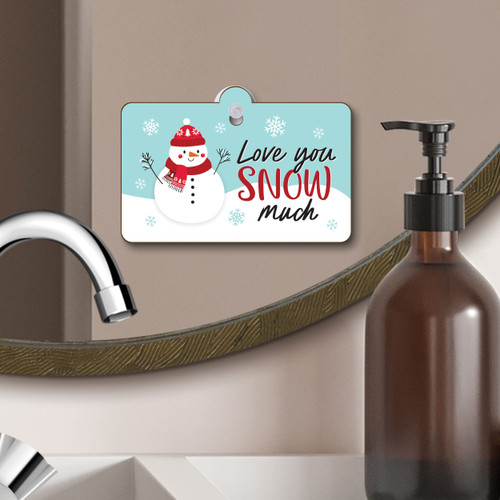 Christmas Stocking Stuffers Suction Sign - Love You Snow