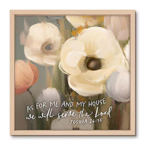 Framed Art - As For Me & My House We Will Serve The Lord