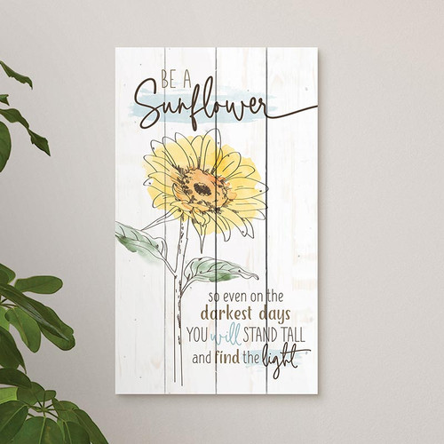 Pallet Decor -  Be A Sunflower
