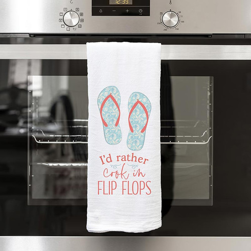 Coastal Collection Tea Towels - I'd Rather Cook In Flip Flops