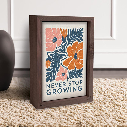 Framed Linen - Never Stop Growing