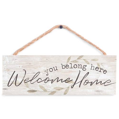 Hanging Wall Sign - You Belong Welcome Home