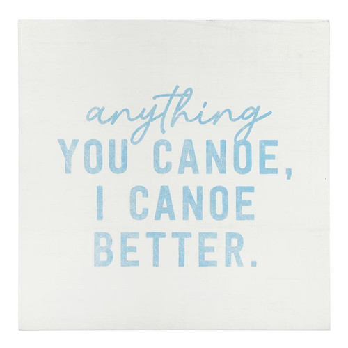 Lake Dreams Word Block - Anything You Canoe