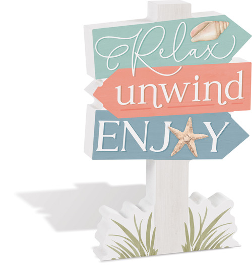 Shaped Sign - Relax Unwind Enjoy