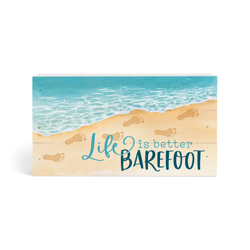 Wood Block - Life Is Better Barefoot