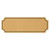 Large Acrylic Plate - Brass - 1"H Large Acrylic Plate - Brass - 1"H