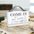 Block Sign - Come in Get Cozy