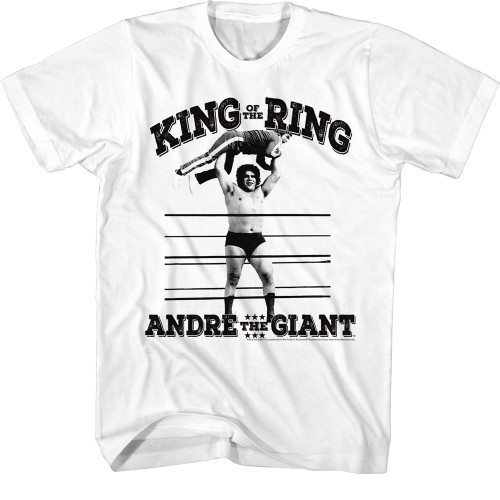 Andre The Giant King Of The Ring White Adult T-Shirt