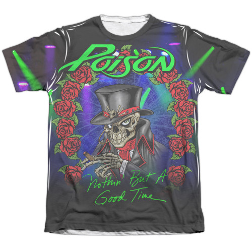 Poison Good Time Live Adult Sublimated T-Shirt White