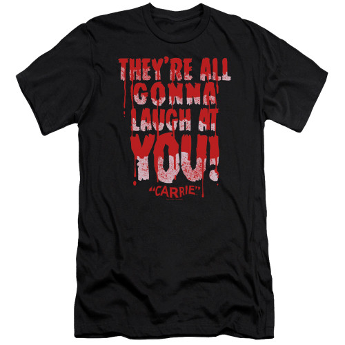 Carrie Laugh At You Premium Canvas Adult Slim Fit 30/1 T-Shirt Black