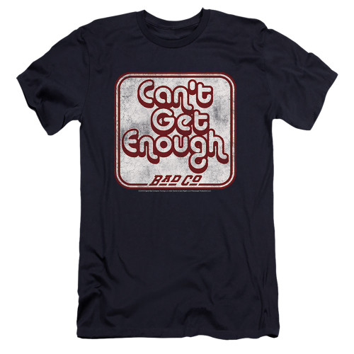 Bad Company Can't Get Enough Premium Adult 30/1 T-Shirt Navy