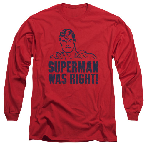 Superman Was Right Adult Long Sleeve T-Shirt Red