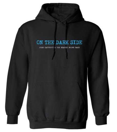 John Cafferty On The Dark Side Pullover Hoodie Sweatshirt