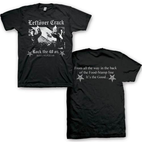 Leftover Crack Rock the 40 oz Classic Adult T-Shirt