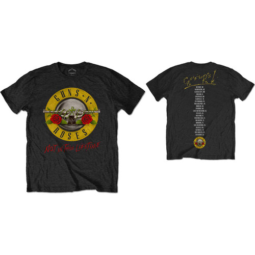 Guns N Roses Unisex T-Shirt Not In This Lifetime Tour (Back Print)