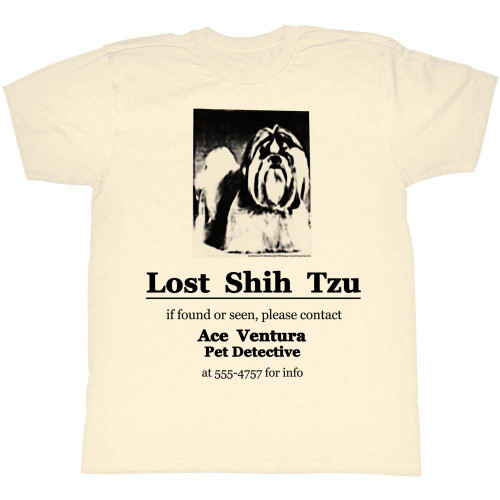 Ace Ventura Lost Shih Tzu Natural Adult T-Shirt
