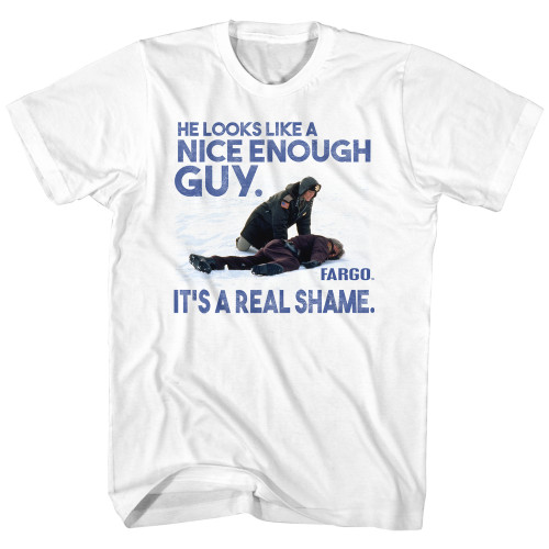 Fargo Nice Enough Guy White Adult T-Shirt