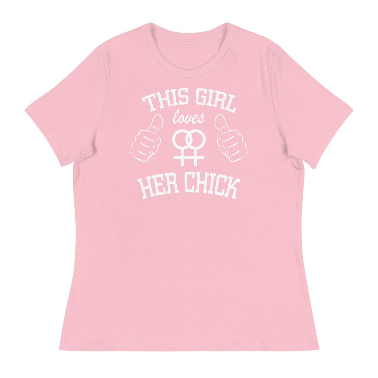 This Girl Loves Her Chick Women's Relaxed T-Shirt - Bella + Canvas 6400 