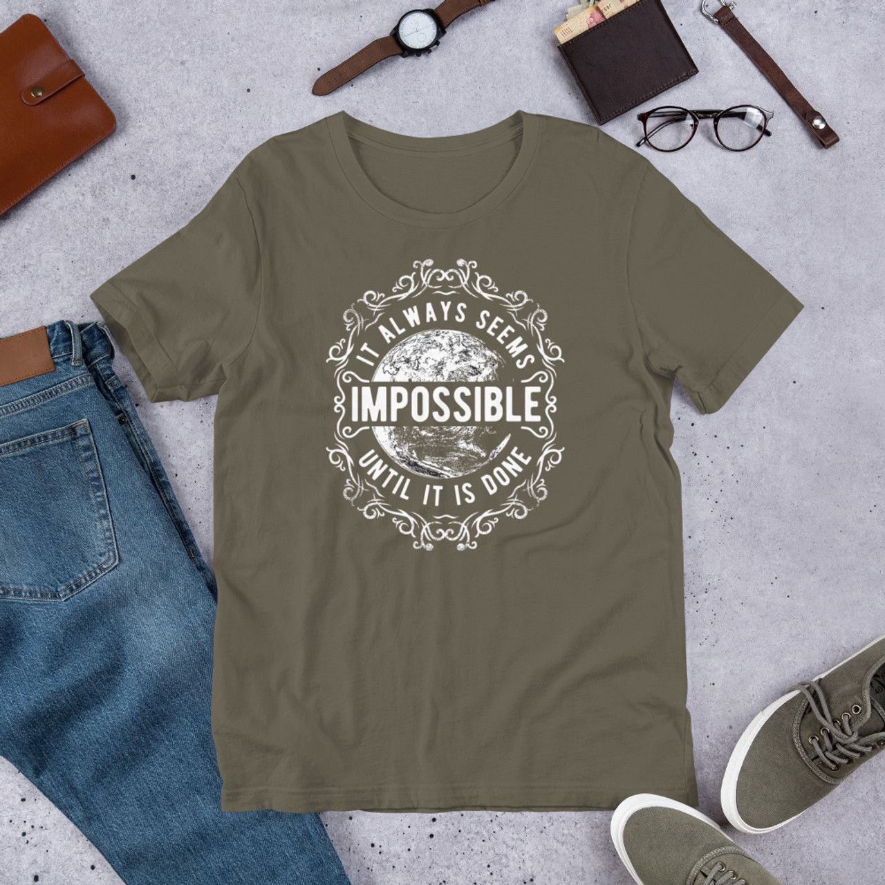 Army T-Shirt - Bella + Canvas 3001 It Always Seems Impossible