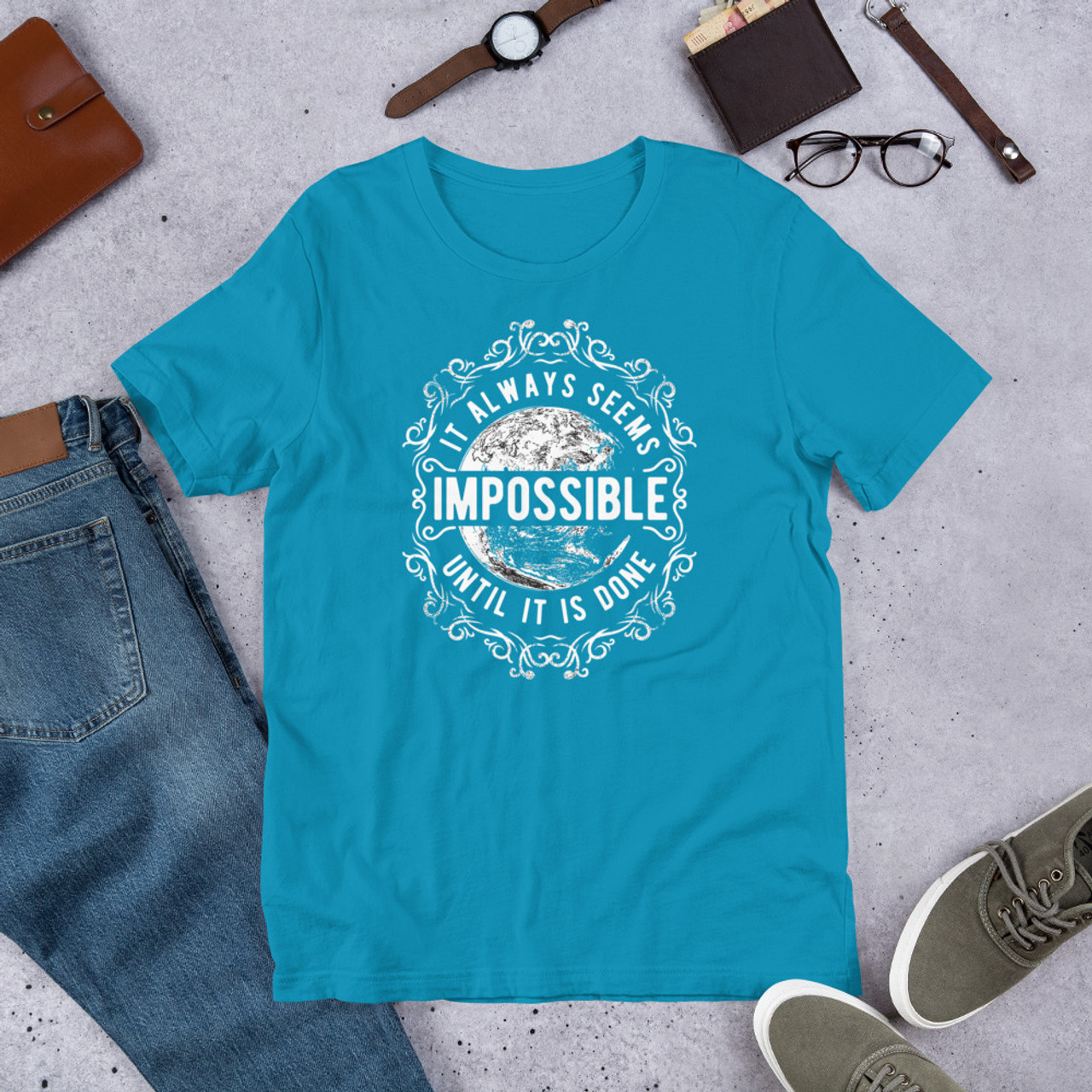 Aqua T-Shirt - Bella + Canvas 3001 It Always Seems Impossible