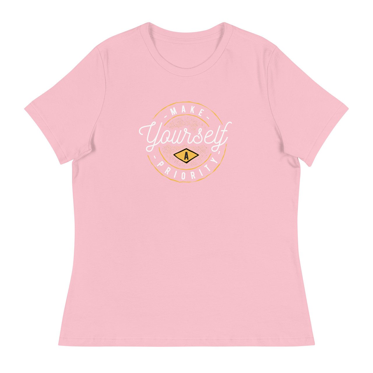 Make Yourself A Priority Women's Relaxed T-Shirt - Bella + Canvas 6400 