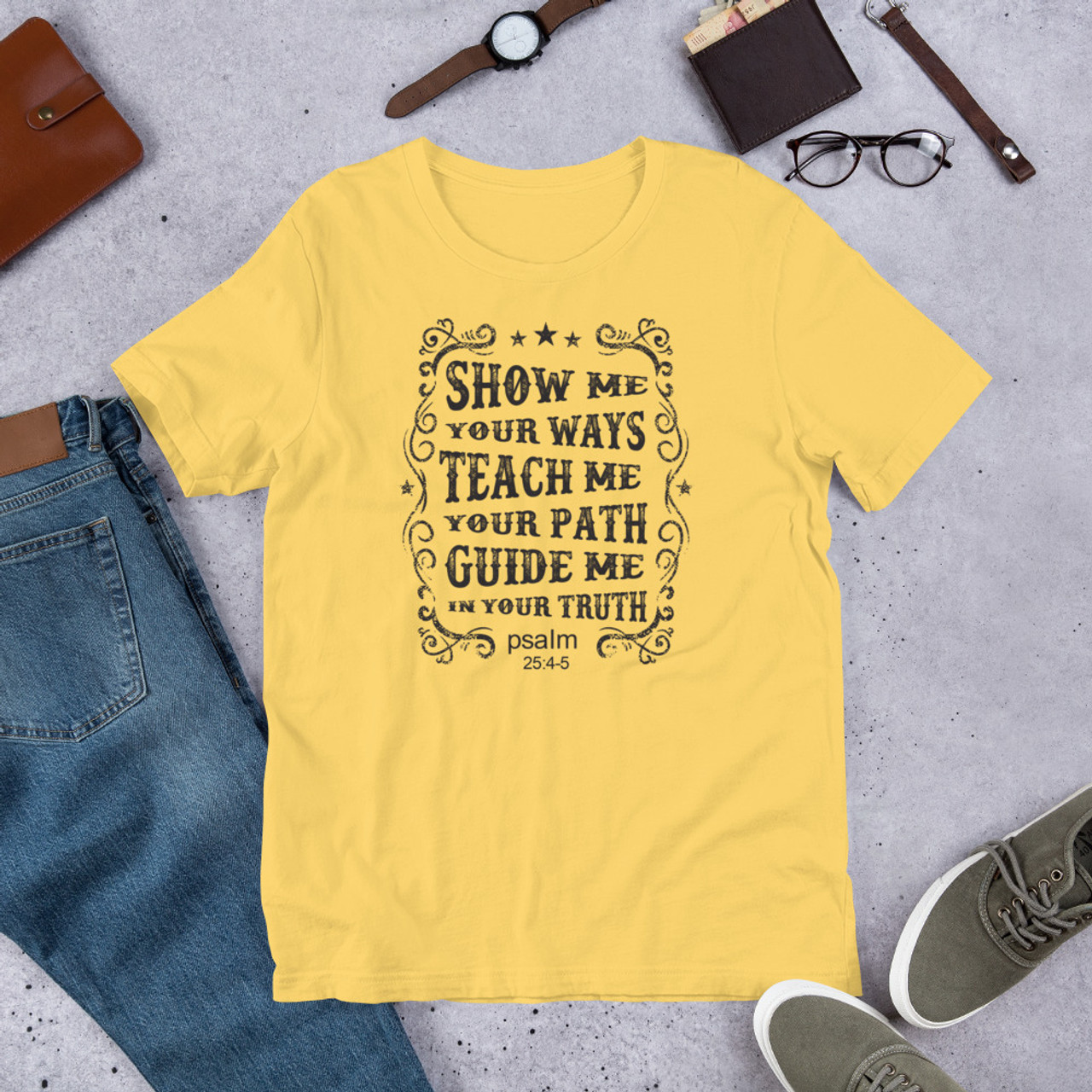 Yellow T-Shirt - Bella + Canvas 3001 Show Me Your Ways