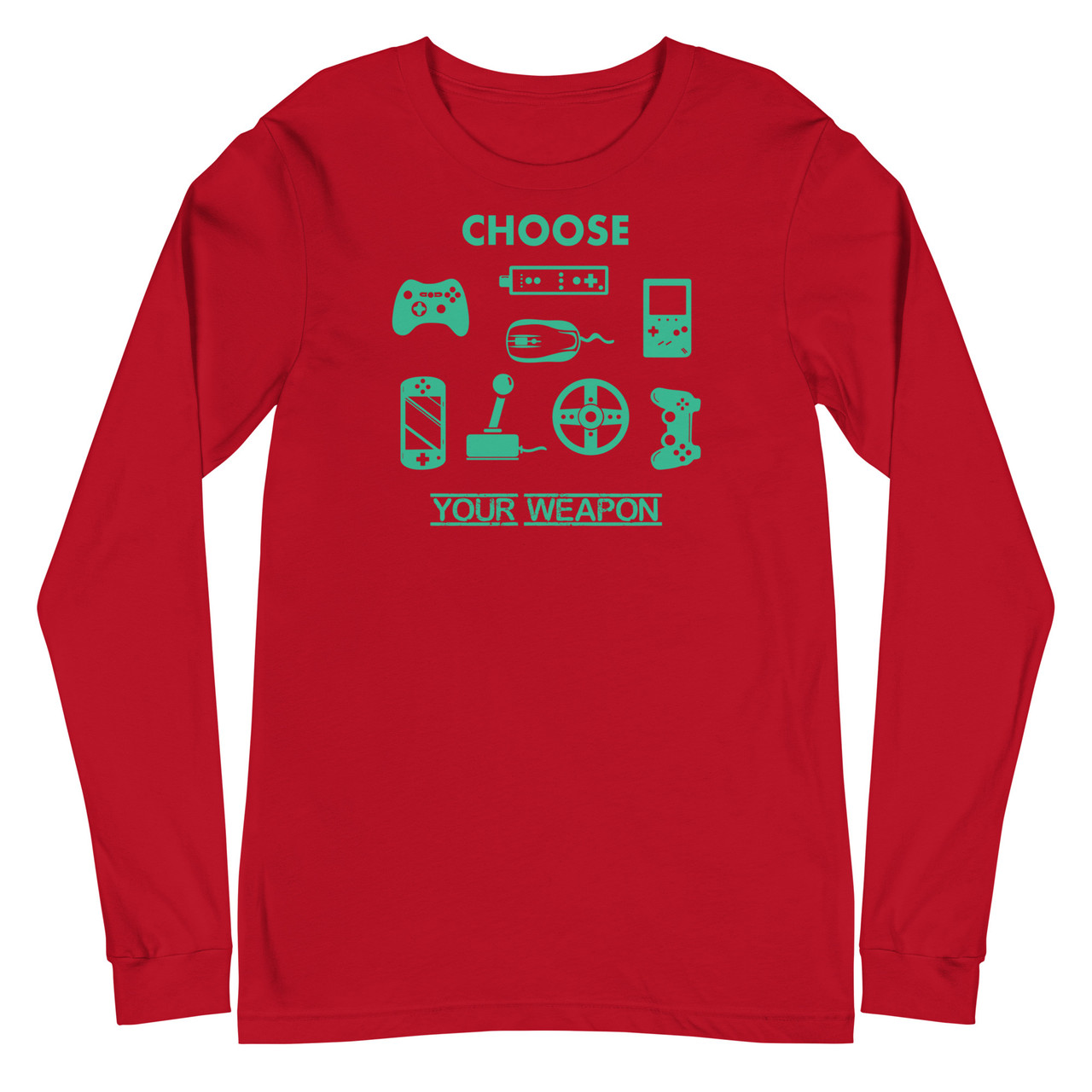 Choose Your Weapon Unisex Long Sleeve Tee - Bella + Canvas 3501 