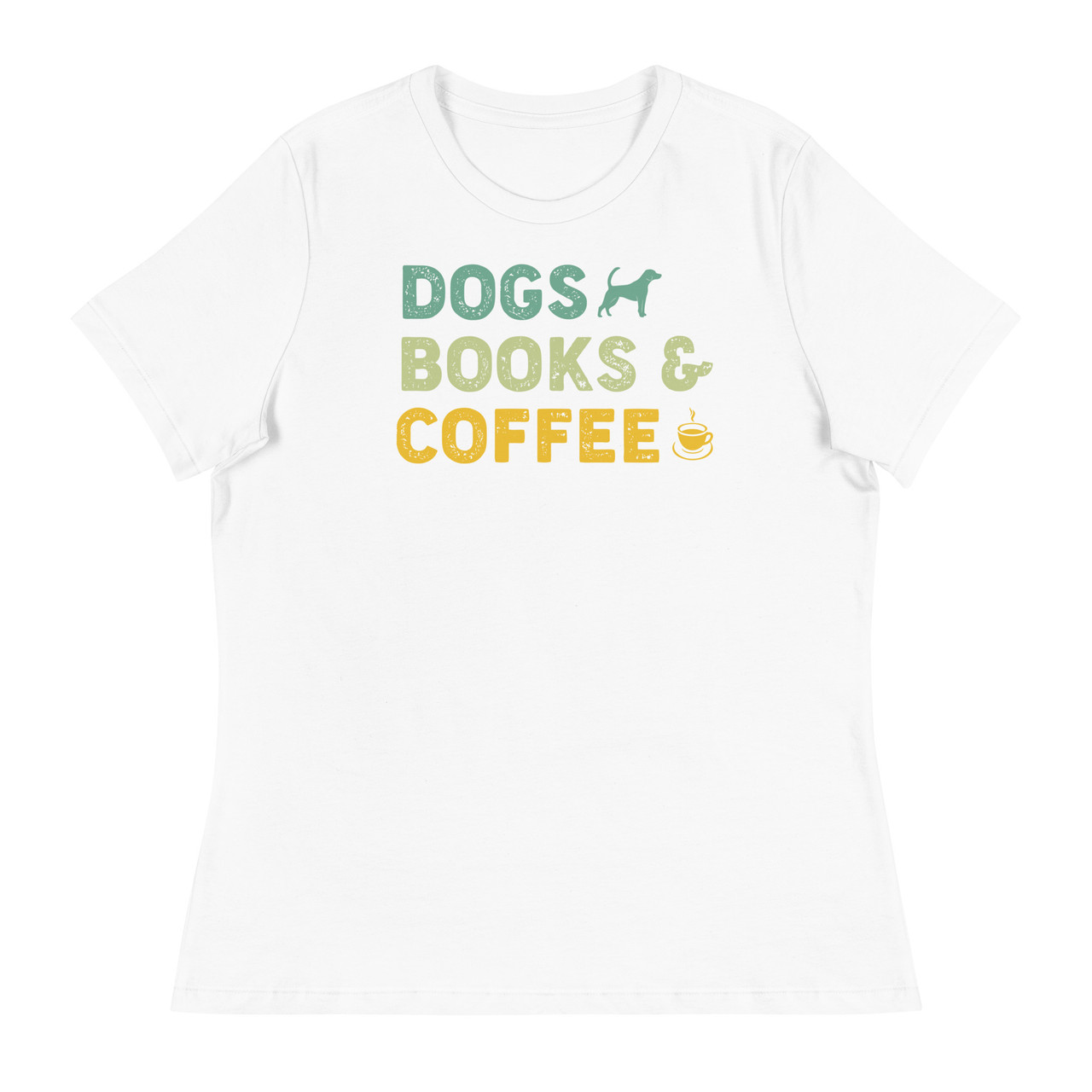 Dogs Books & Coffee Women's Relaxed T-Shirt - Bella + Canvas 6400 