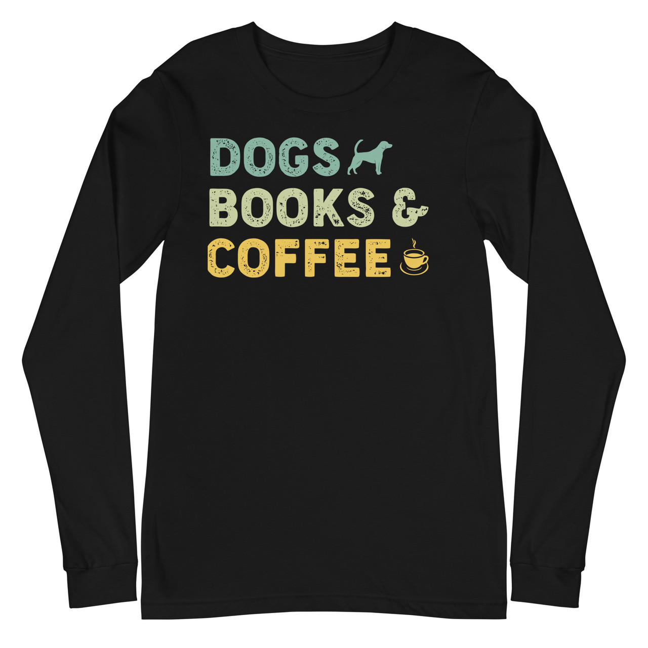 Dogs Books & Coffee Unisex Long Sleeve Tee - Bella + Canvas 3501 