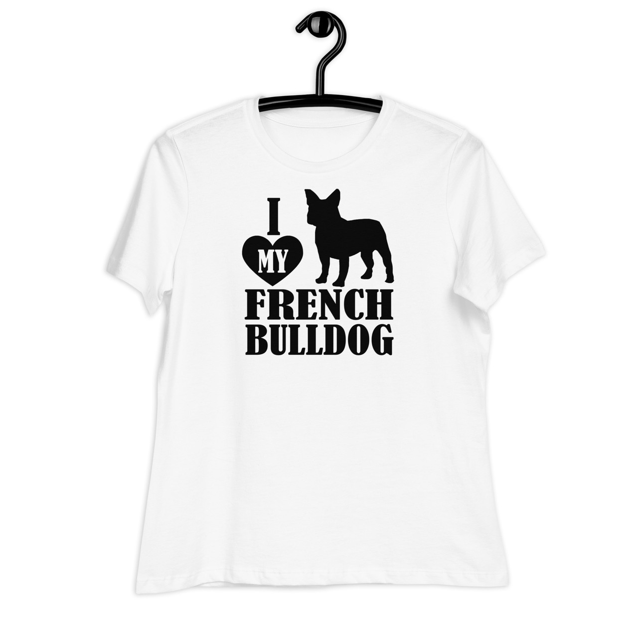 I Love My French Bulldog Women's Relaxed T-Shirt - Bella + Canvas 6400