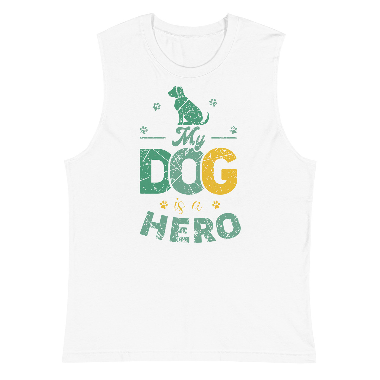 My Dog Is A Hero Unisex Muscle Shirt - Bella + Canvas 3483 