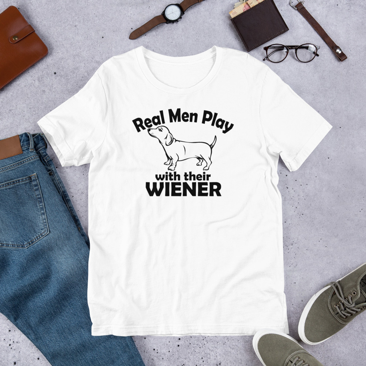 White T-Shirt - Bella + Canvas 3001 Real Men Play With Their Wiener