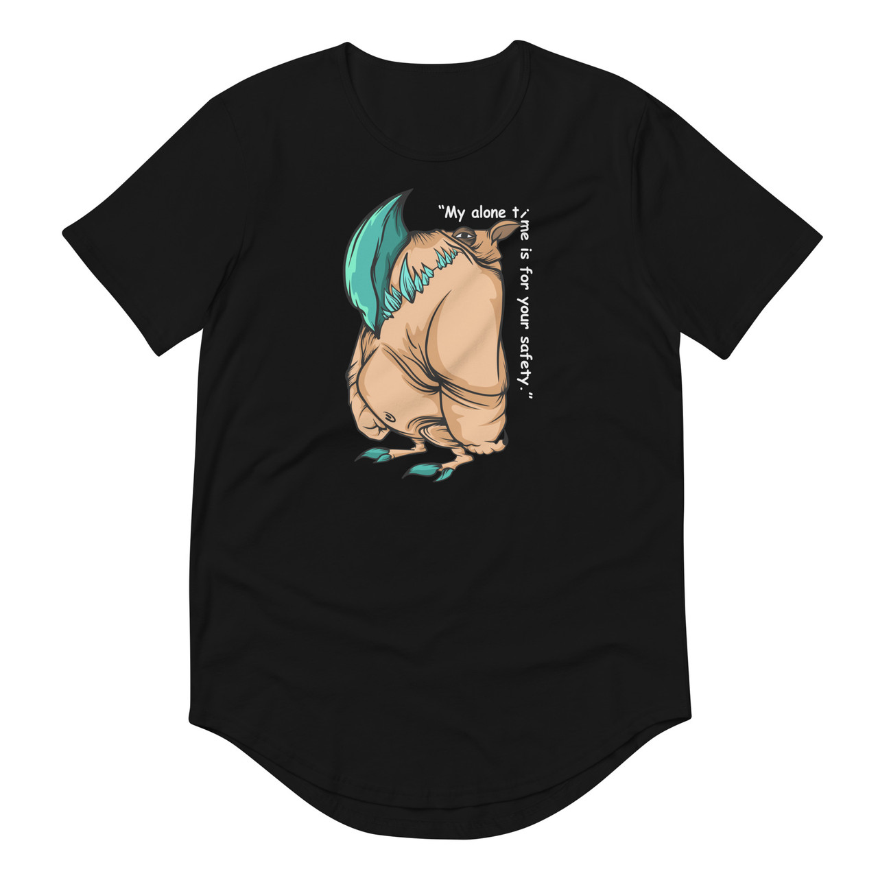 My alone time is for your safety Curved Hem Tee - Bella + Canvas 3003 