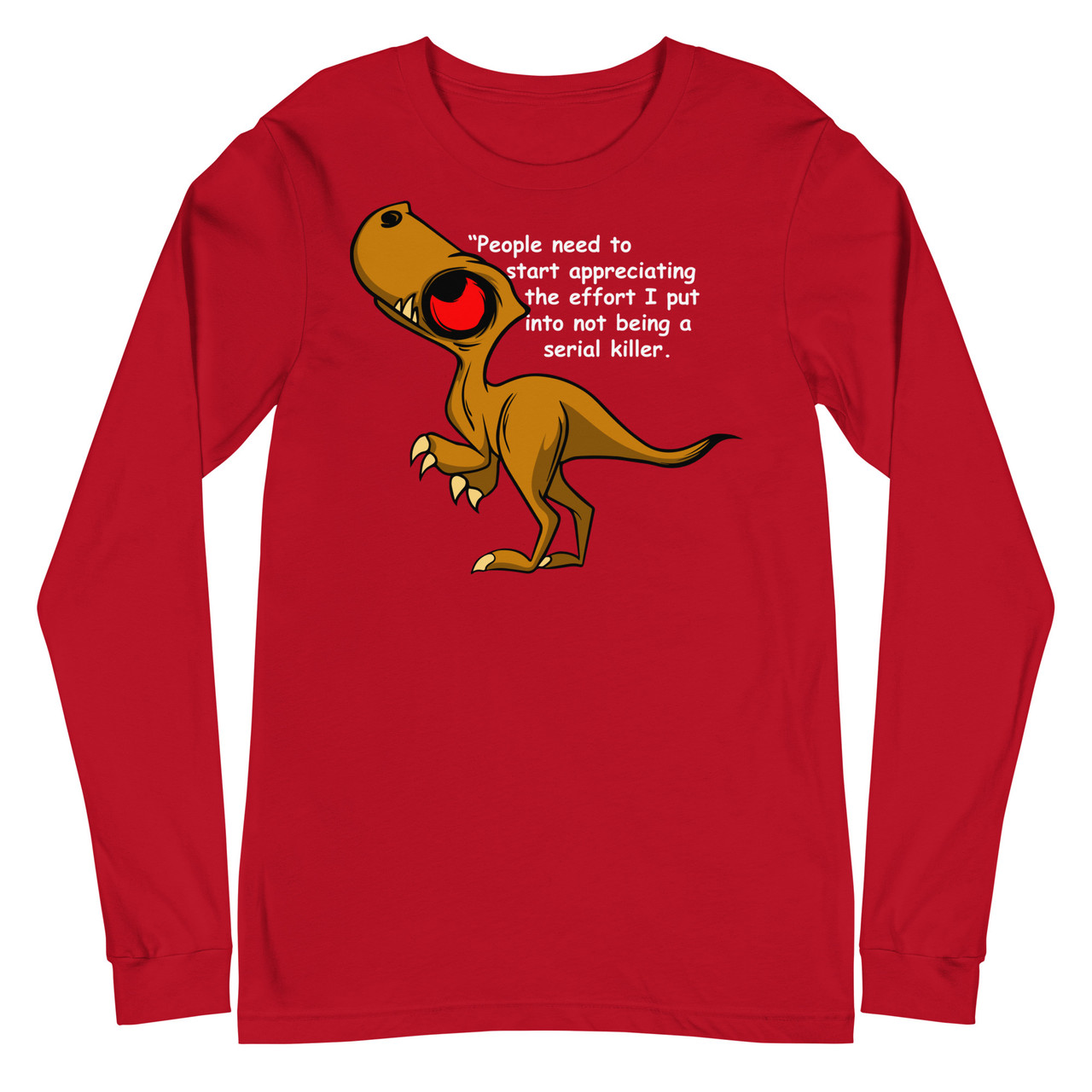People need to start appreciating Unisex Long Sleeve Tee - Bella + Canvas 3501 