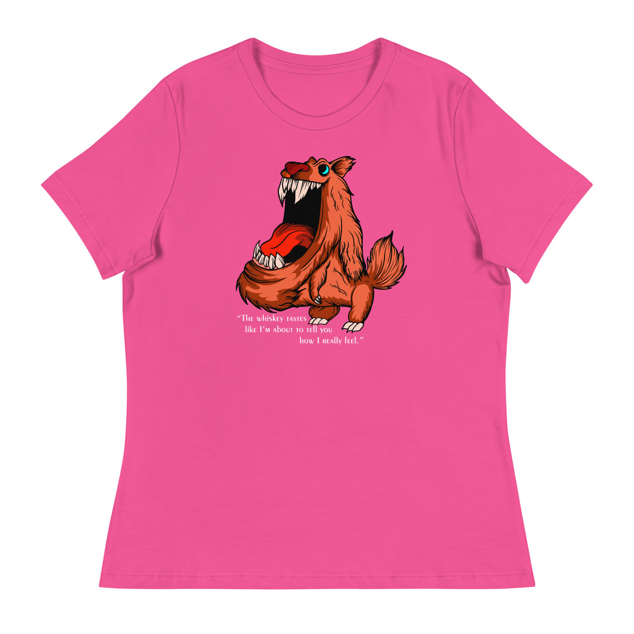The whiskey tastes like I'm about to tell you how I really feel Women's Relaxed T-Shirt - Bella + Canvas 6400 