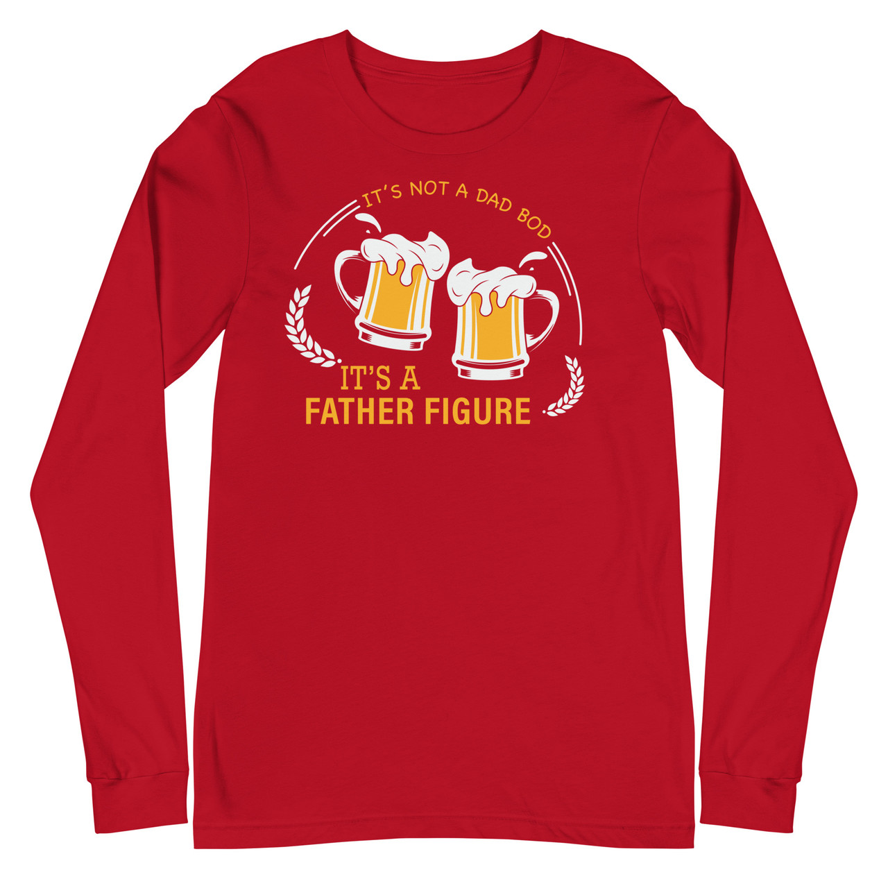 It's Not A Dad's Bod, It's A Father Figure Unisex Long Sleeve Tee - Bella + Canvas 3501 