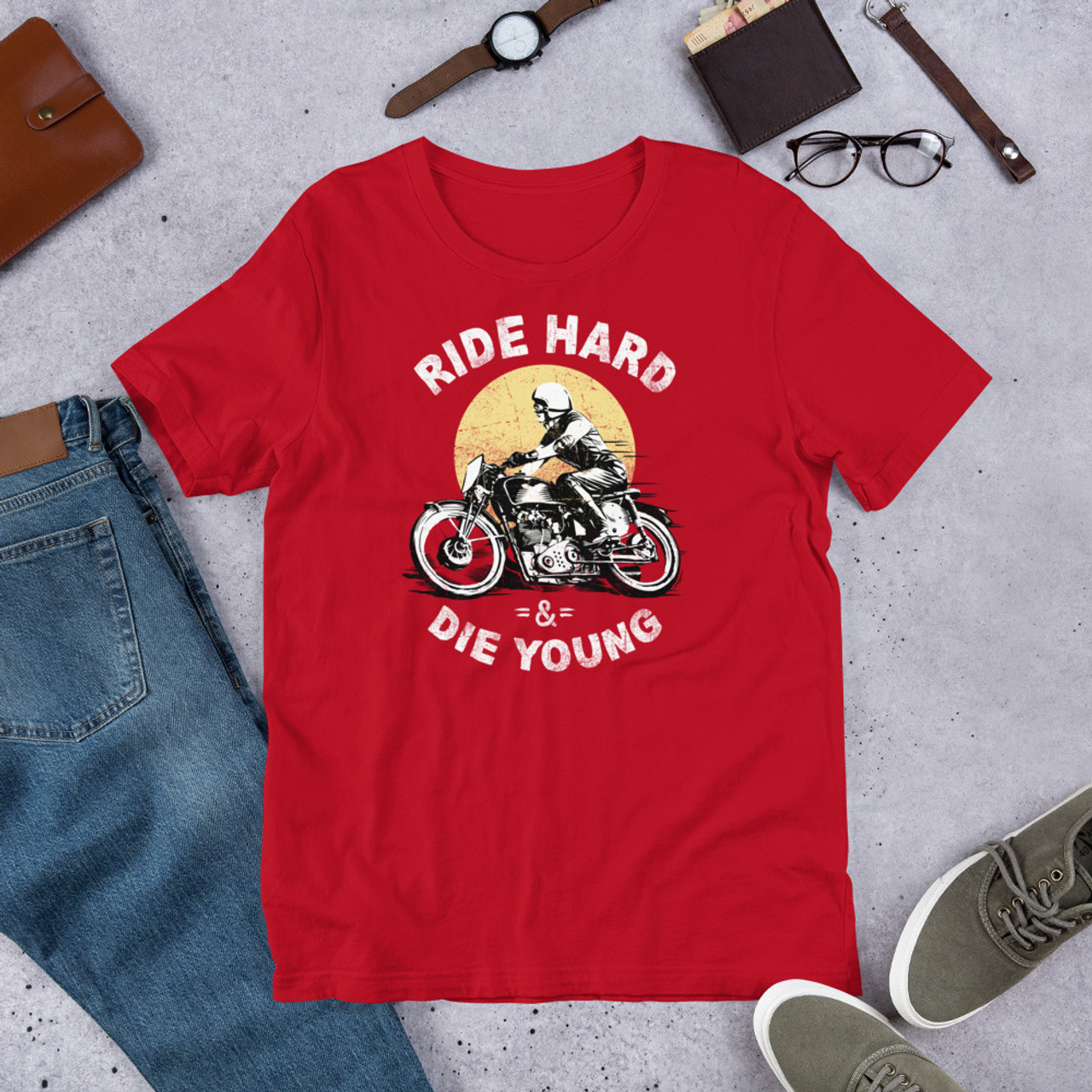 Red  t shirt Ride Hard and Die Young