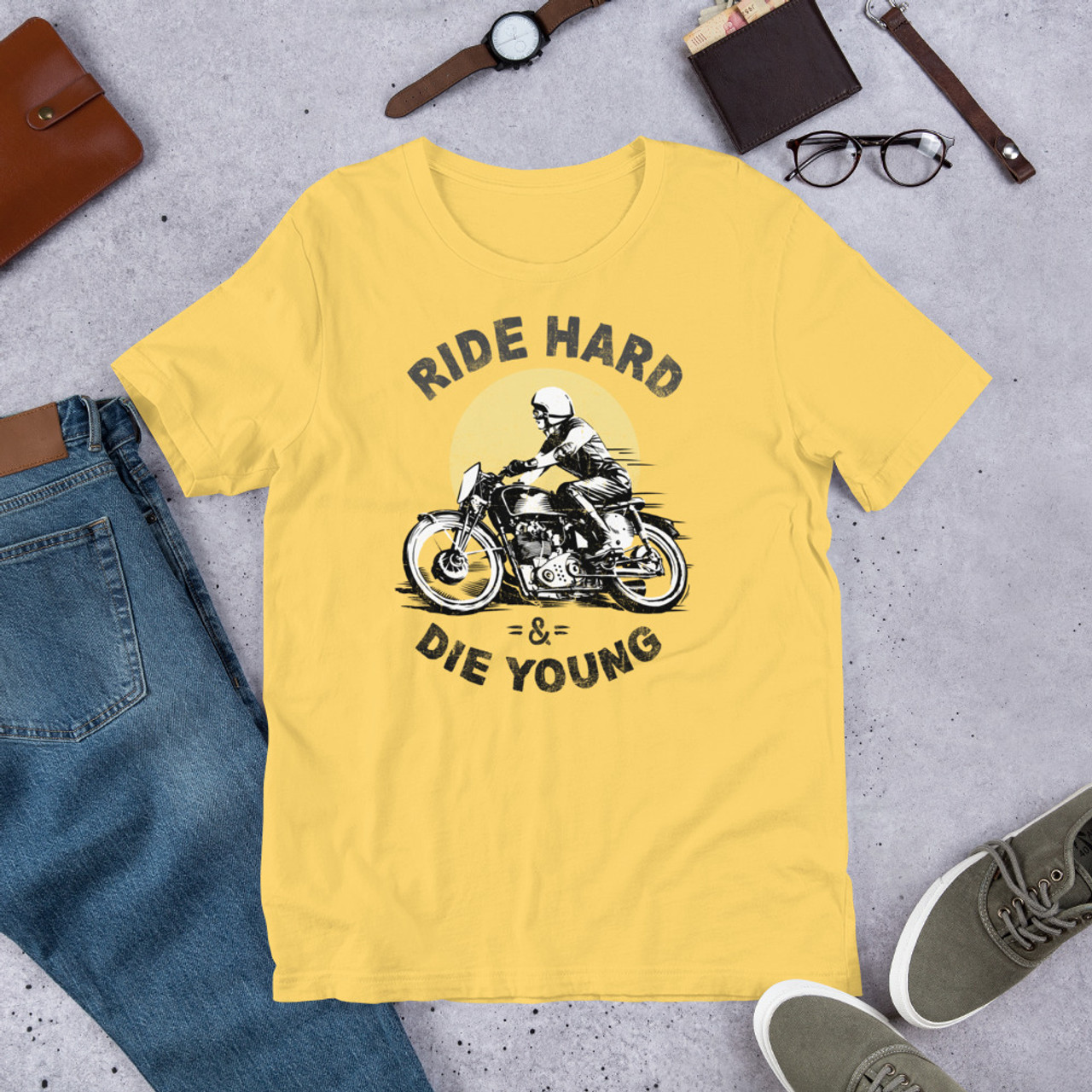 Yellow  t shirt Ride Hard and Die Young