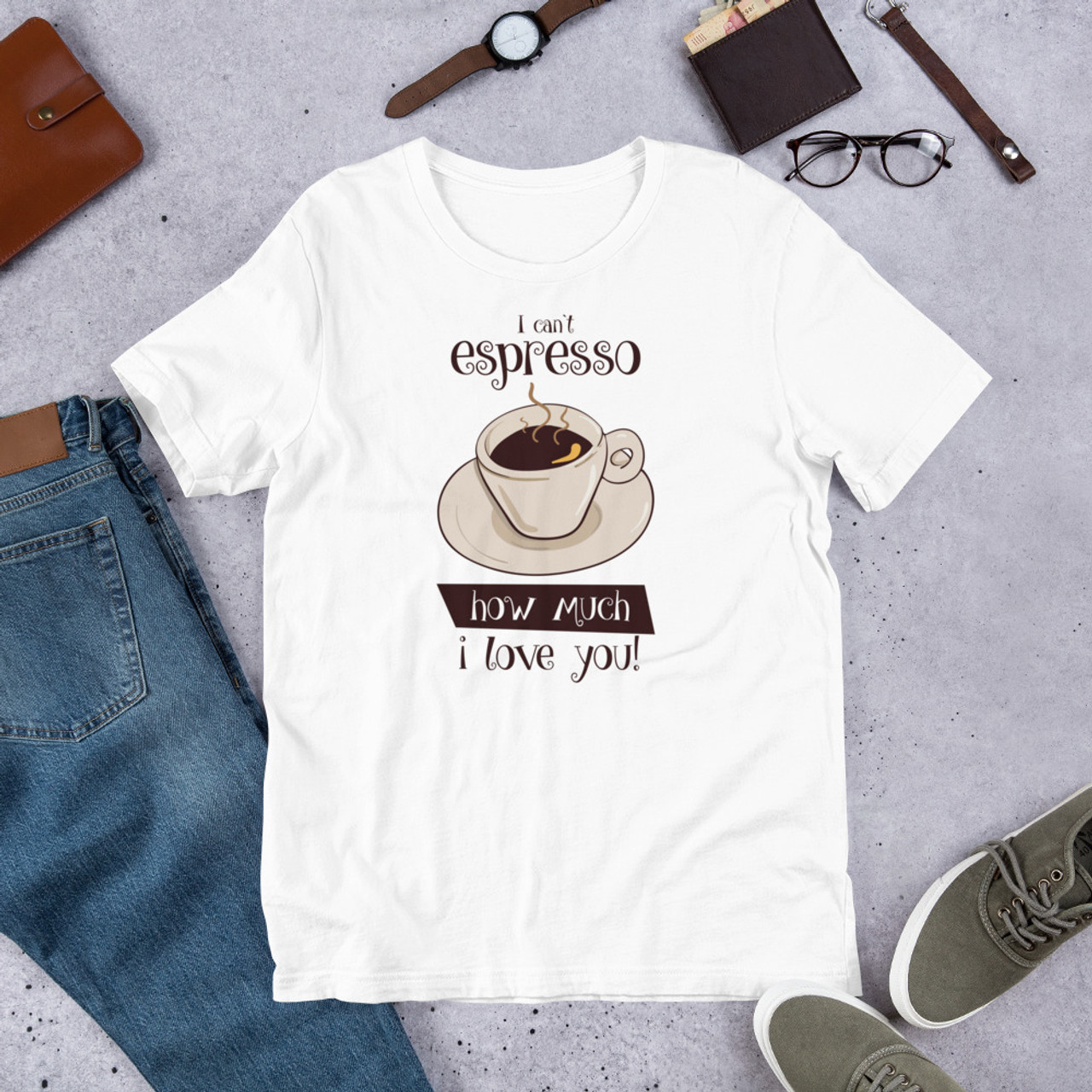 White T-Shirt - Bella + Canvas 3001 Espresso I Love You