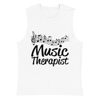 Music Therapist Unisex Muscle Shirt - Bella + Canvas 3483 