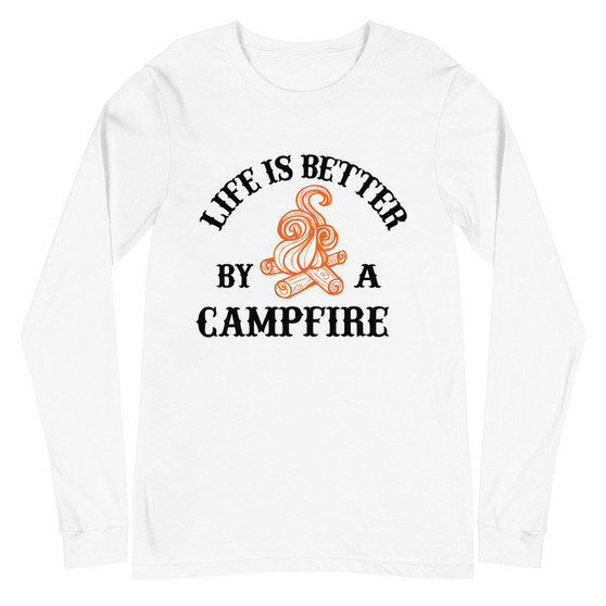 Life Is Better By A Campfire Unisex Long Sleeve Tee - Bella + Canvas 3501 