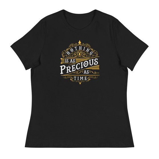 Precious As Time Women's Relaxed T-Shirt - Bella + Canvas 6400 