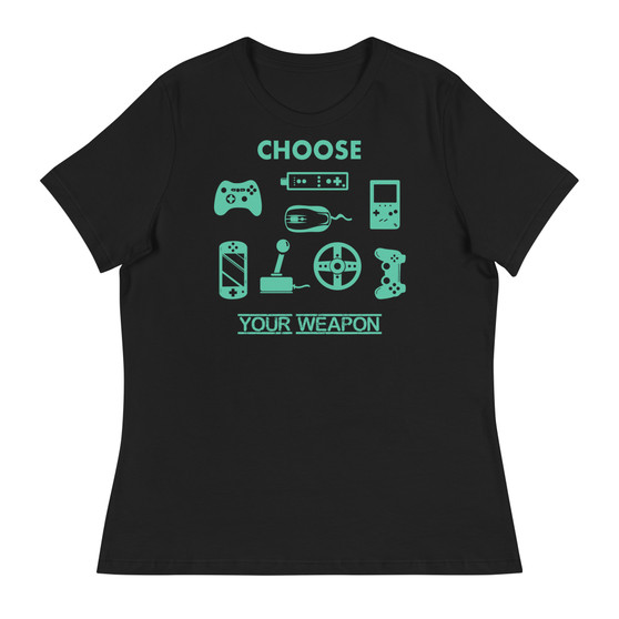 Choose Your Weapon Women's Relaxed T-Shirt - Bella + Canvas 6400 