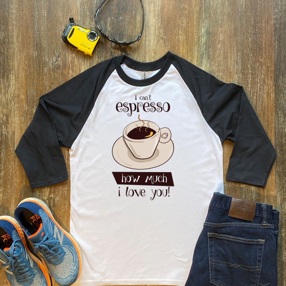 Espresso I Love You   Unisex 3/4 Sleeve Raglan Shirt Gildan 5700